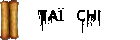 Taï Chi